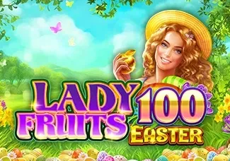 Lady Fruits Easter 100
